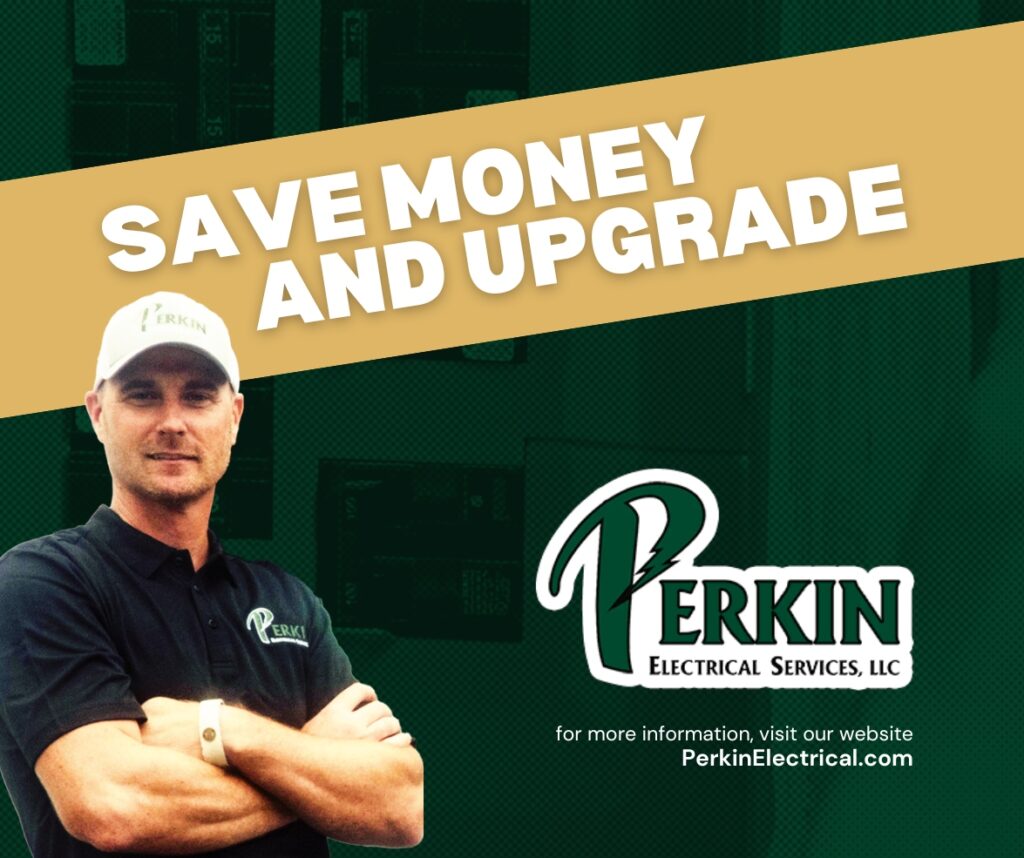 Upgrade and Save with Perkin Electrical Services’ Buy-Back Program!