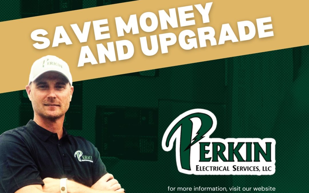 Upgrade and Save with Perkin Electrical Services’ Buy-Back Program!